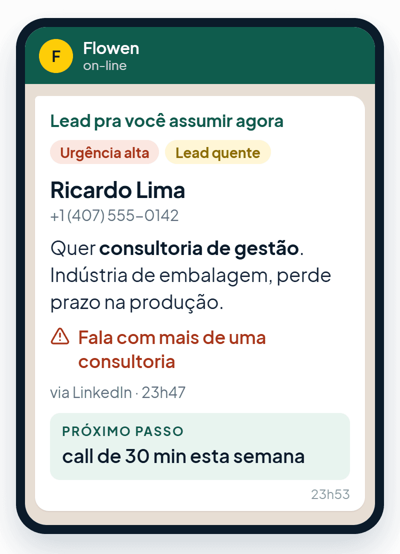 Aviso no WhatsApp com o resumo do lead, a urgência e o próximo passo
